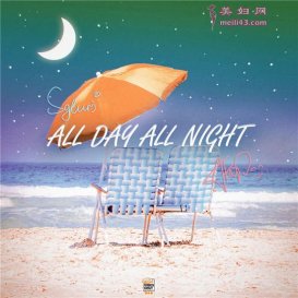 Afar·ȫµall day all night